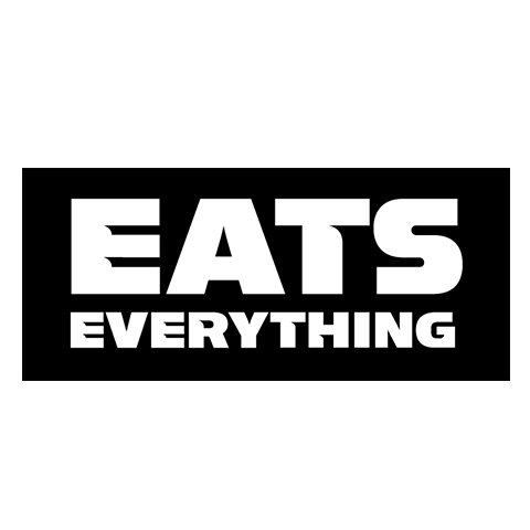 eats everything